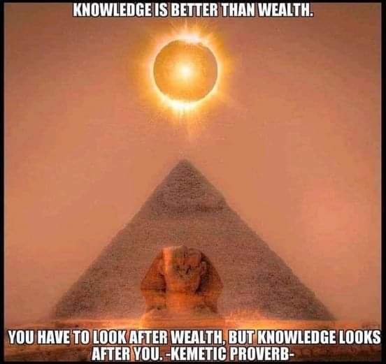 Knowledge is better than wealth